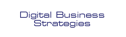 Digital Business Strategies